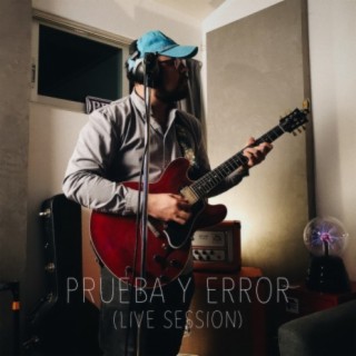 Prueba Y Error (Live Session)