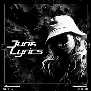 Junk Lyrics