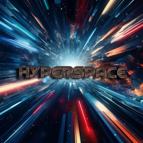 HyperSpace | Boomplay Music