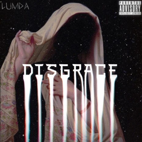 Disgrace | Boomplay Music