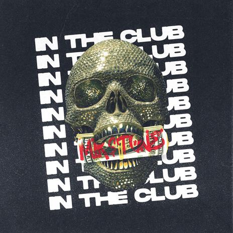 IN THE CLUB | Boomplay Music