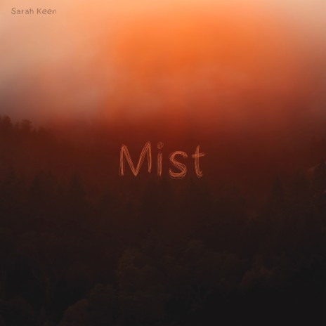 Mist | Boomplay Music