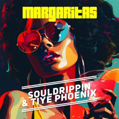 Margaritas ft. Hari Loco, Tiye Phoenix & Souldrippin | Boomplay Music