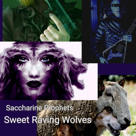 Sweet Raving Wolves | Boomplay Music