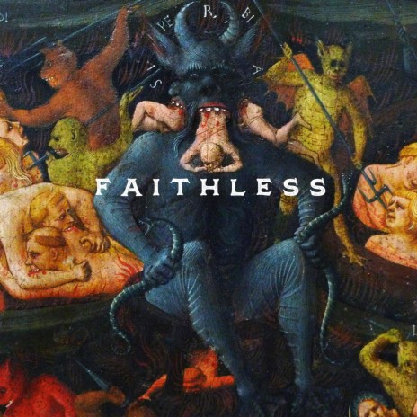 Faithless | Boomplay Music