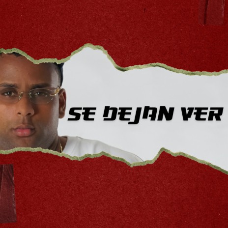 Se Dejan Ver ft. DJ Quik | Boomplay Music