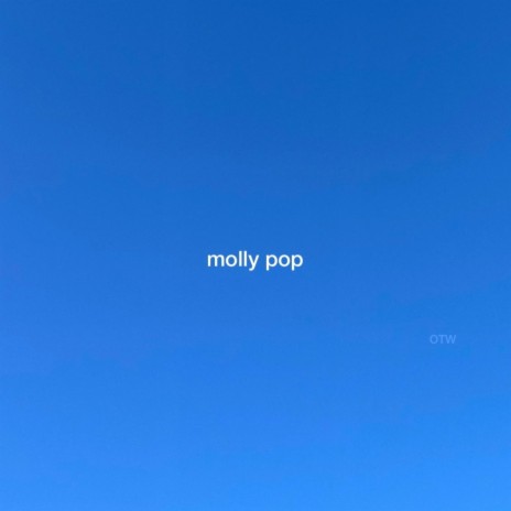 MOLLY POP