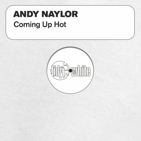 Coming Up Hot (Extended Mix)