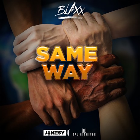 Same Way ft. XplicitMevon | Boomplay Music