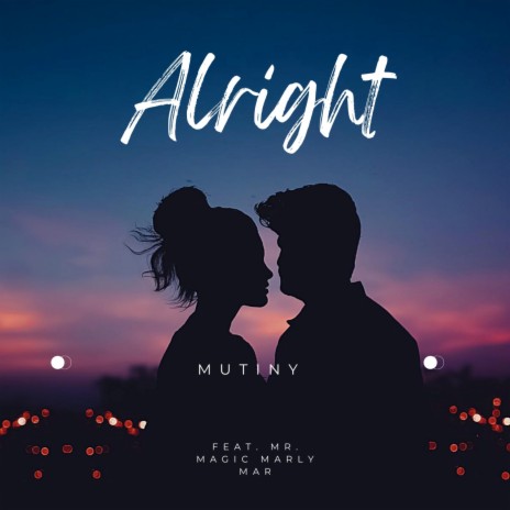 Alright ft. Mr. Magic Marly Mar | Boomplay Music