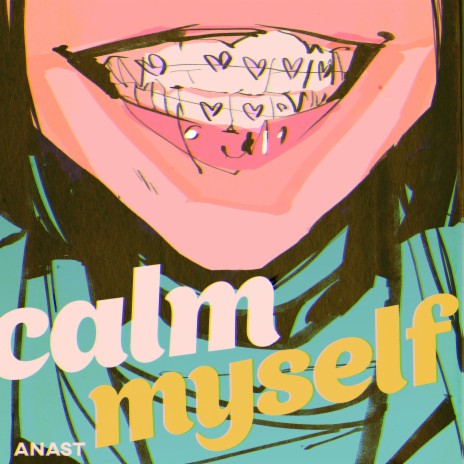 calm myself