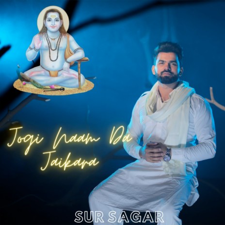 Jogi Naam Da Jaikara | Boomplay Music