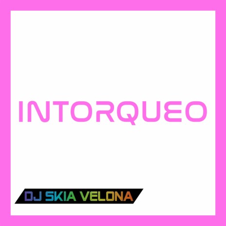 Intorqueo | Boomplay Music