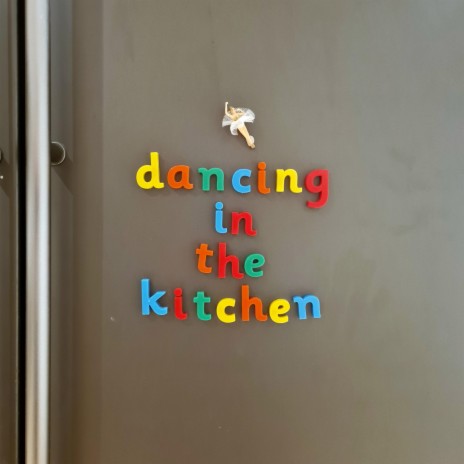 Dancing In The Kitchen