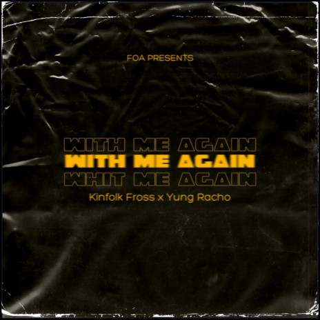 With Me Again ft. Yung Racho | Boomplay Music