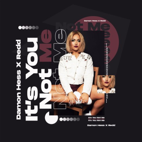 It's You Not Me ft. Redd | Boomplay Music