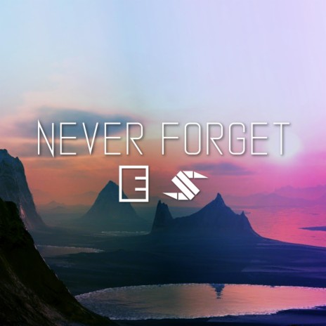 Never Forget ft. Surface | Boomplay Music