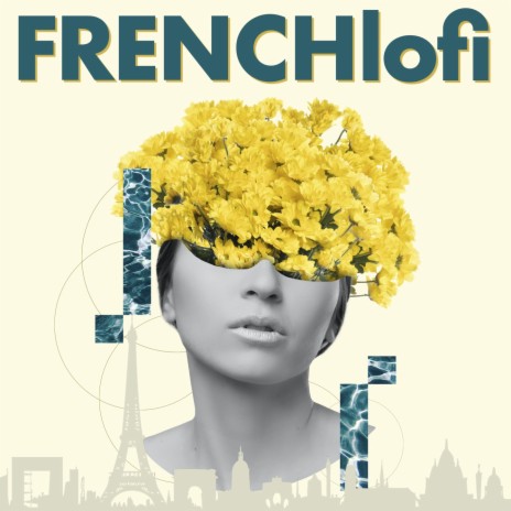 Chillout ft. French Lofi
