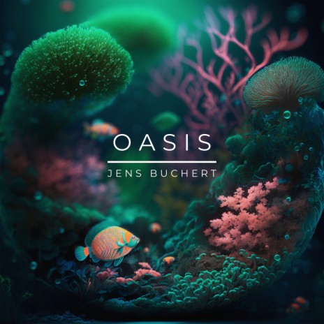 Oasis | Boomplay Music