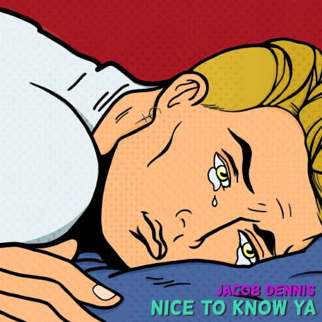 Nice to Know Ya | Boomplay Music