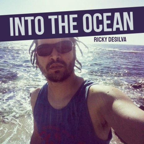 Into the Ocean