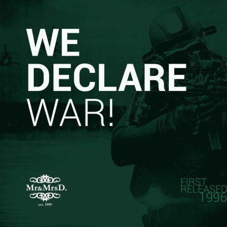 We Declare War