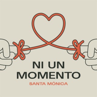 Ni Un Momento lyrics | Boomplay Music