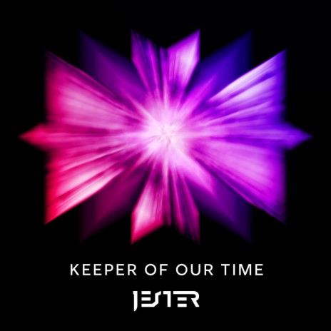 Keeper of Our Time | Boomplay Music