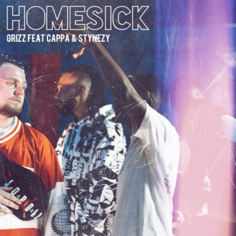 Homesick ft. Cappa & Stynezy | Boomplay Music
