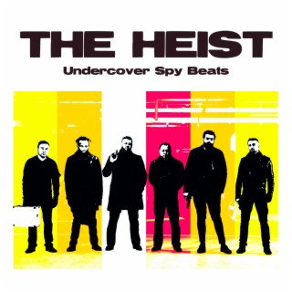 The Heist: Undercover Spy Beats