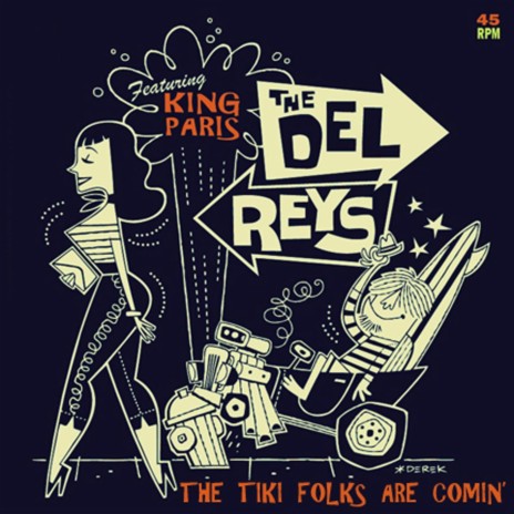 The Tiki Folks Are Comin' (feat. King Paris) | Boomplay Music