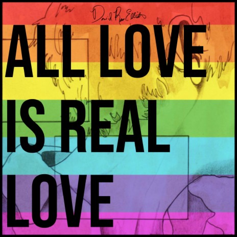 All Love Is Real Love