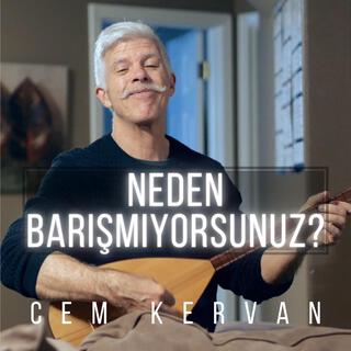 Neden Barışmıyorsunuz?