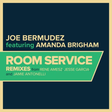 Room Service (Rene Amesz Remix Radio Edit) ft. Amanda Brigham