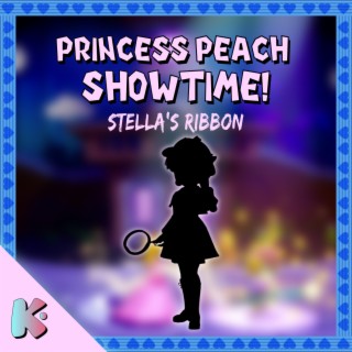 Stella's Ribbon (from Princess Peach: Showtime!)