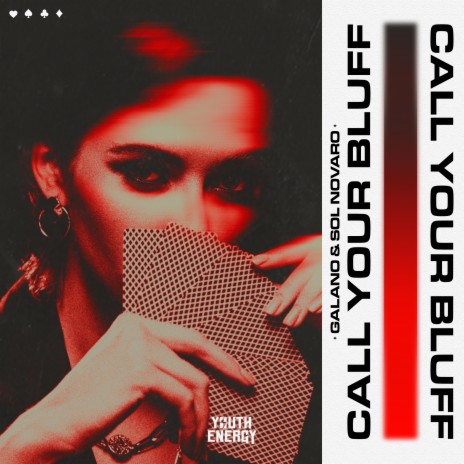 Call Your Bluff ft. Sol Novaro | Boomplay Music