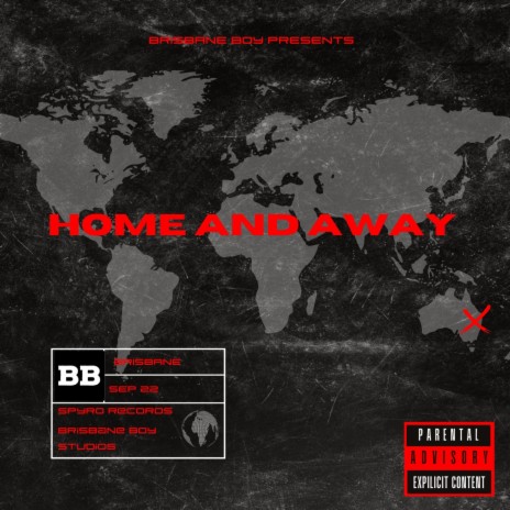 HOME AND AWAY 🅴 | Boomplay Music