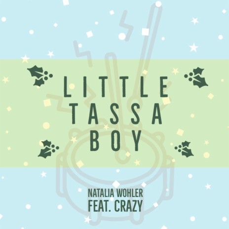 Little Tassa Boy (Parang Soca) [feat. Crazy] | Boomplay Music
