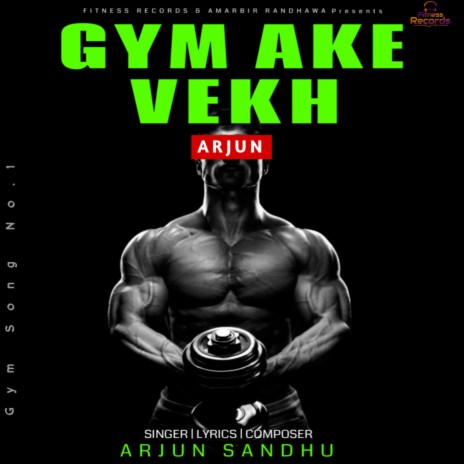 Gym Ake Vekh | Boomplay Music