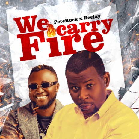 We Carry Fire (feat. Beejay Danjuma) | Boomplay Music