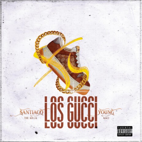 Los Gucci ft. Santiago The Killa | Boomplay Music