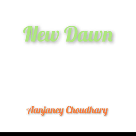 New Dawn | Boomplay Music