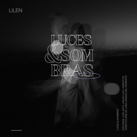 Luces & Sombras | Boomplay Music