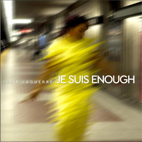 Je Suis Enough | Boomplay Music