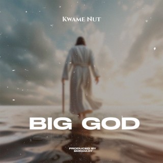 Big God lyrics | Boomplay Music