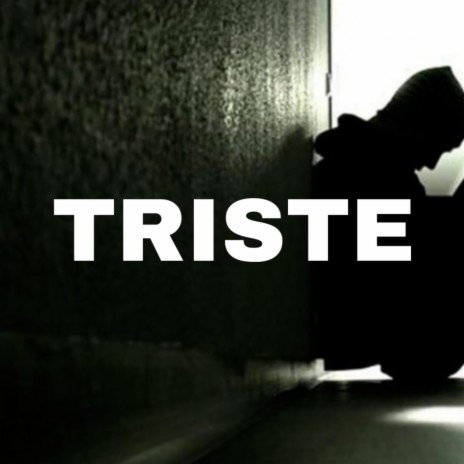 triste | Boomplay Music