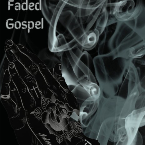 faded gospel