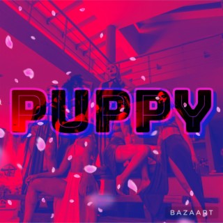 PUPPY (Radio Edit)