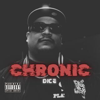 Chronic Dice