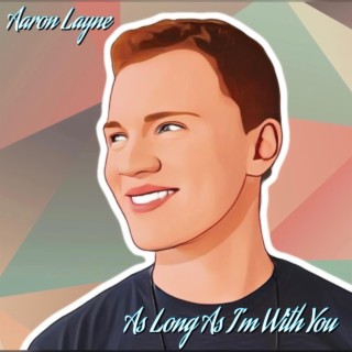 As Long As I'm With You lyrics | Boomplay Music